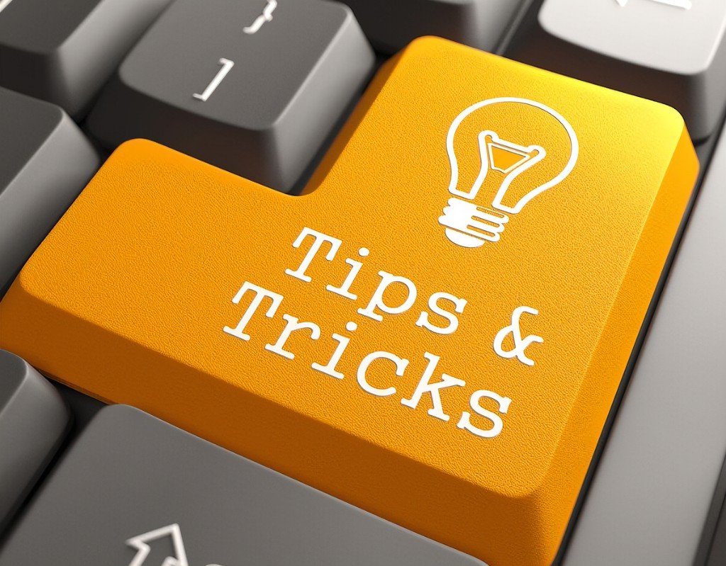 tips and tricks